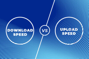 what is upload vs download speed